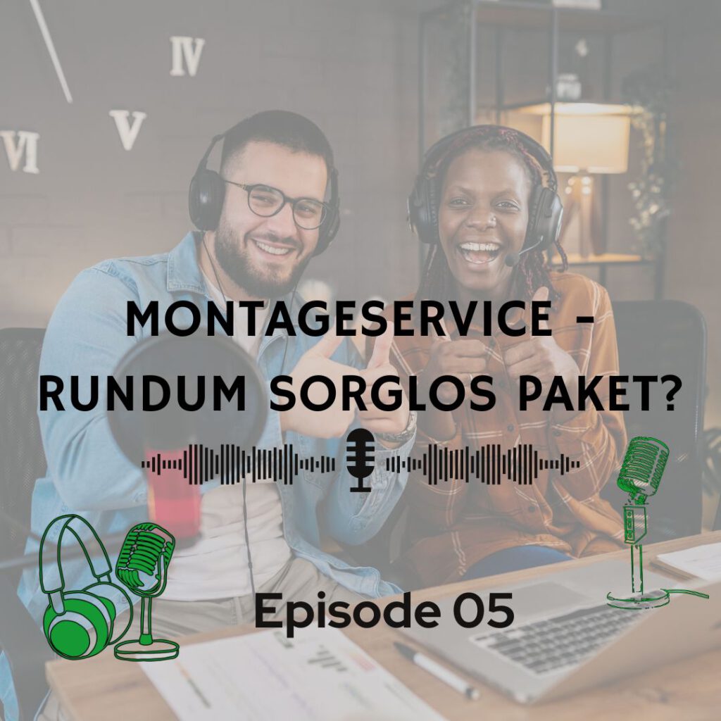 Episode 05 Montageservice Rundum Sorglos Paket hell
